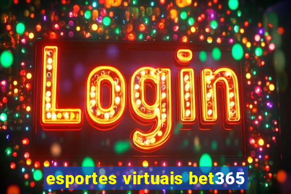 esportes virtuais bet365